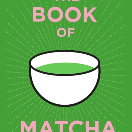 The Book of Matcha