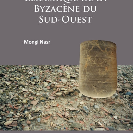 Les ateliers de céramique de la Byzacène du SudOuest