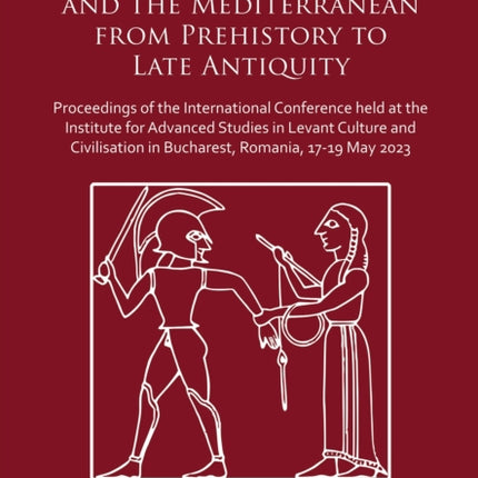 Textiles and War in Europe and the Mediterranean from Prehistory to Late Antiquity