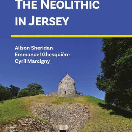 The Neolithic in Jersey