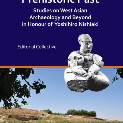 Curating the Prehistoric Past