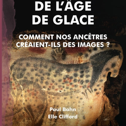 Les Artistes de lAge de Glace