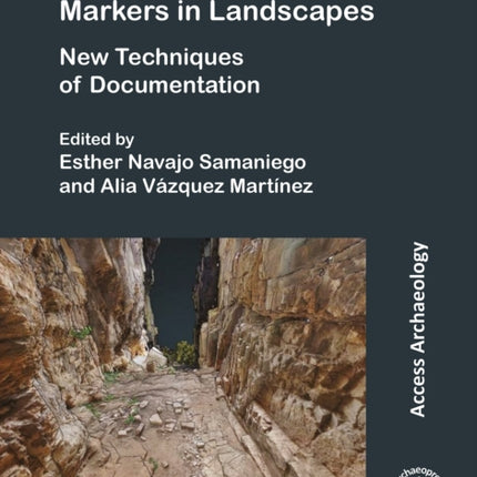 Megaliths and Graphical Markers in Landscapes