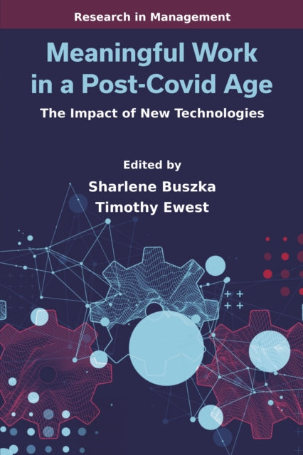 Meaningful Work in a PostCovid Age