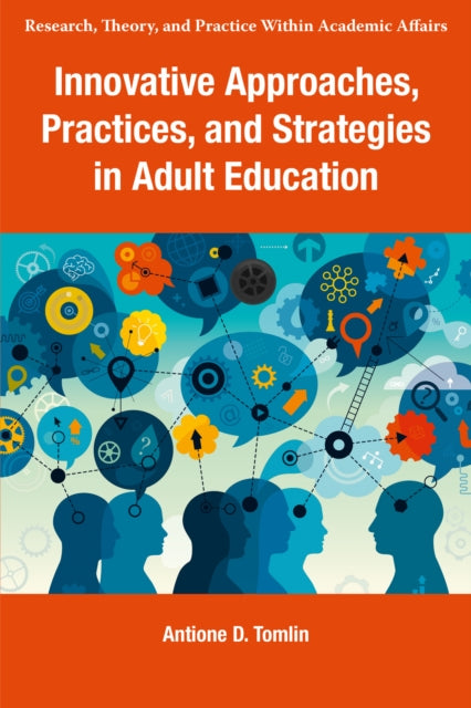 Innovative Approaches Practices and Strategies in Adult Education