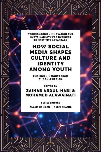 How Social Media Shapes Culture and Identity Amo  Empirical Insights from the Gulf Region