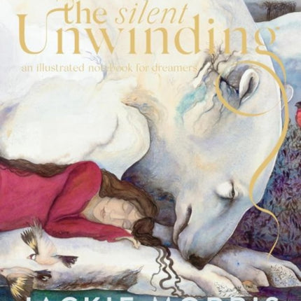 The Silent Unwinding