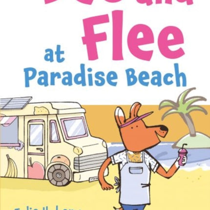 Dee and Flee at Paradise Beach