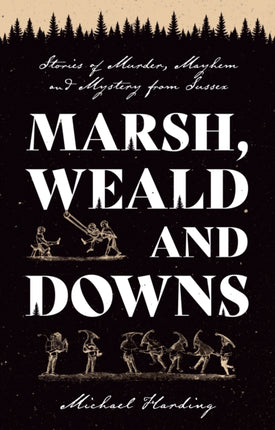 Marsh Weald and Downs