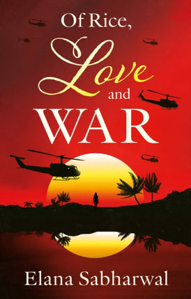 Of Rice Love and War