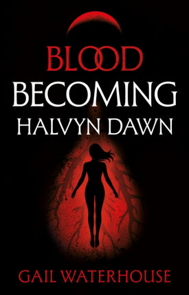 Blood Becoming