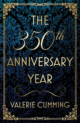 The 350th Anniversary Year