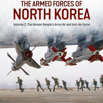 The Armed Forces of North Korea Volume 2