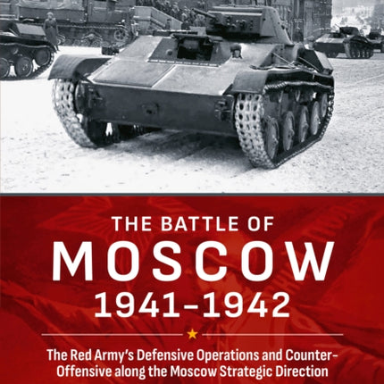 The Battle of Moscow 19411942