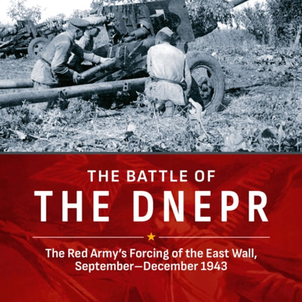 The Battle of the Dnepr