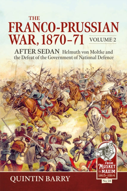 The FrancoPrussian War 187071 Volume 2