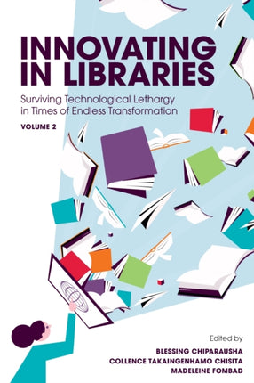 Innovating in Libraries Volume 2