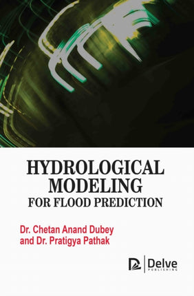 Hydrological Modeling for Flood Prediction