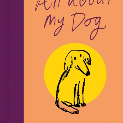 All About My Dog and Me