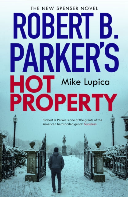Robert B. Parkers Hot Property