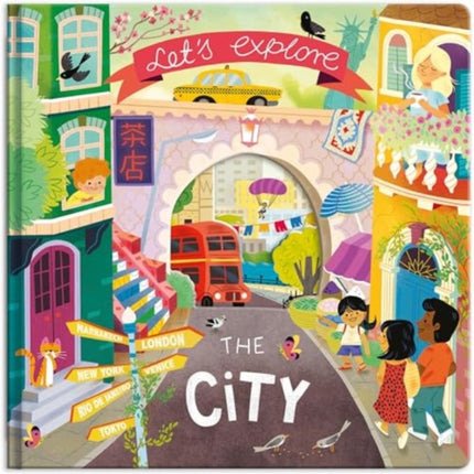 Lets Explore the City