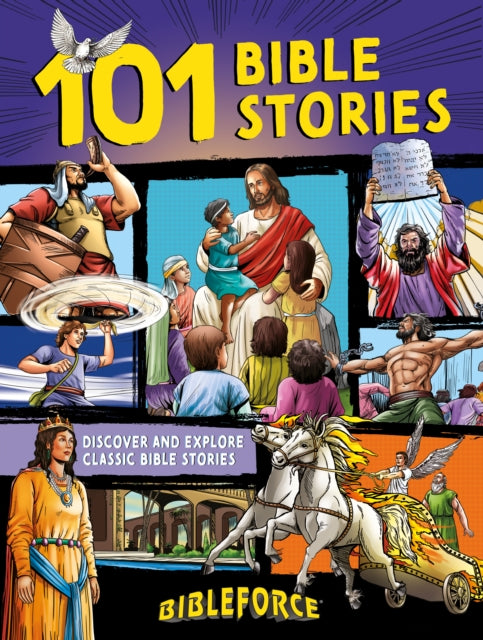 Bible Force 101 Discover and Explore Classic Bible Stories