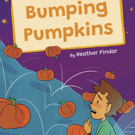 Bumping Pumpkins