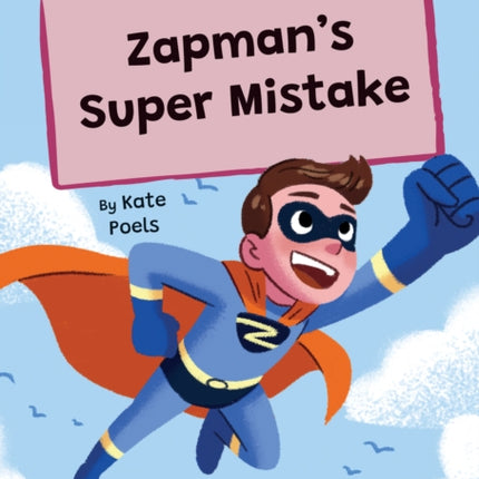 Zapmans Super Mistake