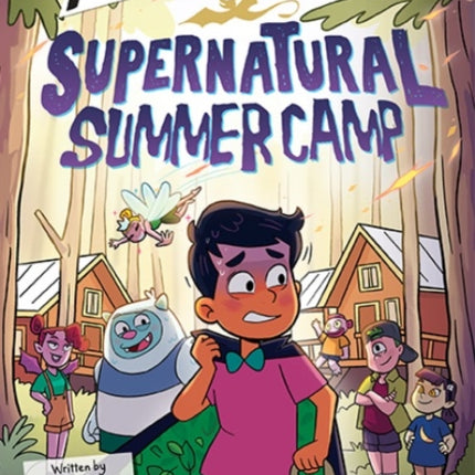 Supernatural Summer Camp