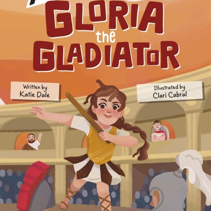 Gloria the Gladiator