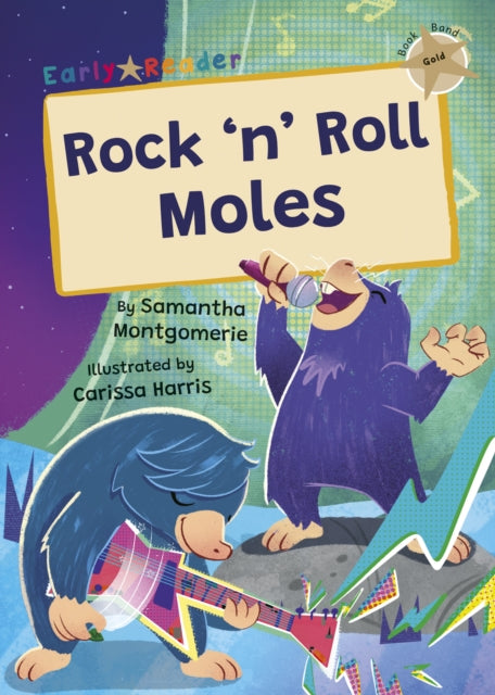 Rock n Roll Moles