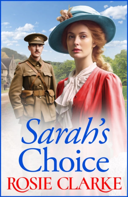 Sarah's Choice: A heartbreaking wartime saga