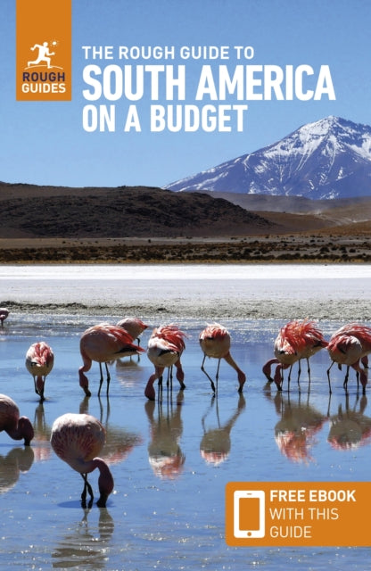 The Rough Guide to South America on a Budget Travel Guide with eBook