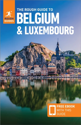 The Rough Guide to Belgium  Luxembourg Travel Guide with eBook