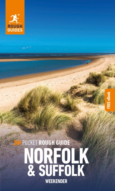 Pocket Rough Guide Weekender Norfolk  Suffolk Travel Guide with eBook