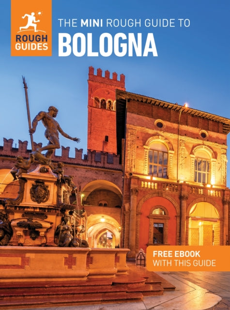 The Mini Rough Guide to Bologna Travel Guide with