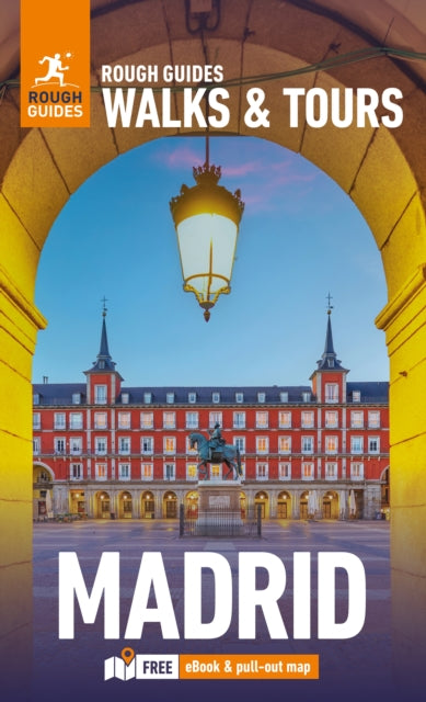 Rough Guides Walks and Tours Madrid Top 15
