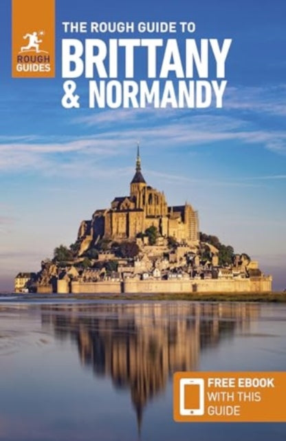 The Rough Guide to Brittany and Normandy Travel