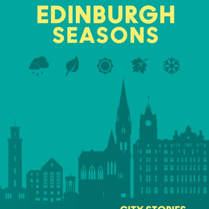Rough Guides City Stories Edinburgh Seasons