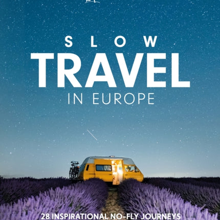 Rough Guides Slow Travel in Europe