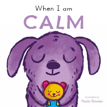 When I Am Calm