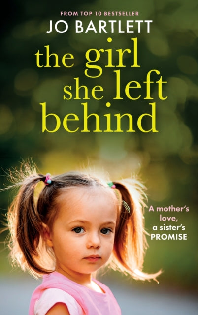 The Girl She Left Behind: The BRAND NEW