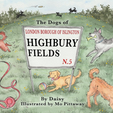 The Dogs of Highbury Fields
