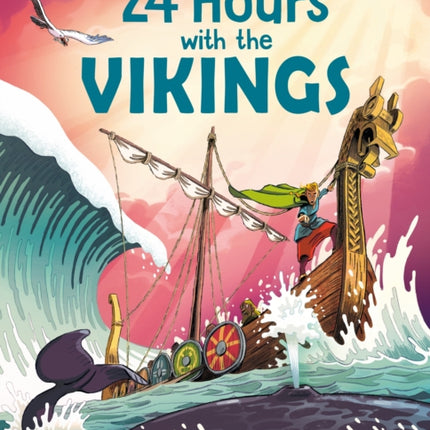 24 Hours with the Vikings
