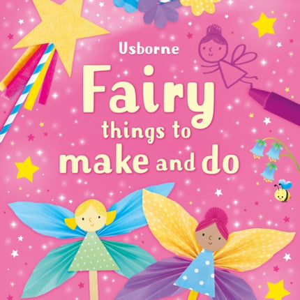 Fairy things to make and do