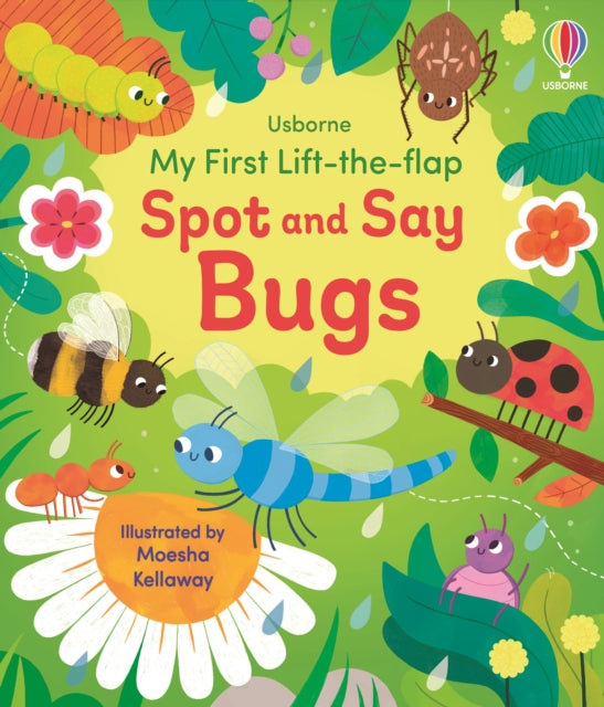 My First Lifttheflap Spot and Say Bugs