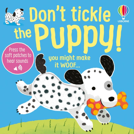 Dont Tickle the Puppy