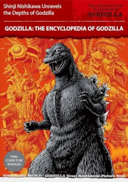 Godzilla The Encyclopedia