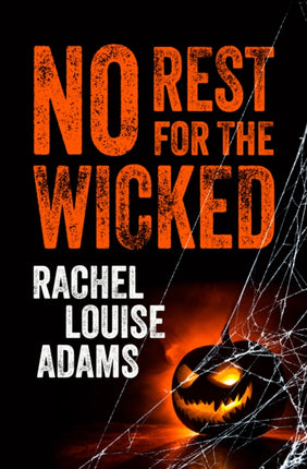 No Rest for the Wicked