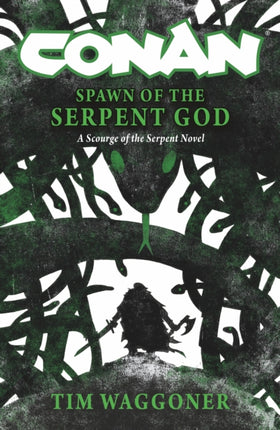 Conan Spawn of the Serpent God